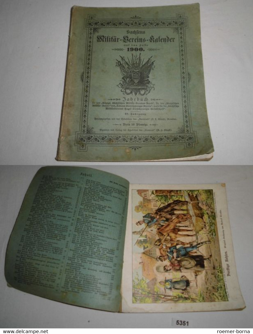 Sachsens Militär-Vereins-Kalender Auf Das Jahr 1900 (37. Jahrgang) - Calendarios