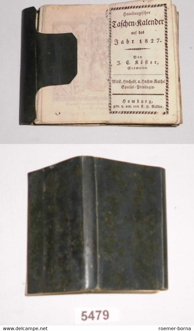 Hamburgischer Taschen-Kalender Auf Das Jahr 1827 - Minibuch - Calendari