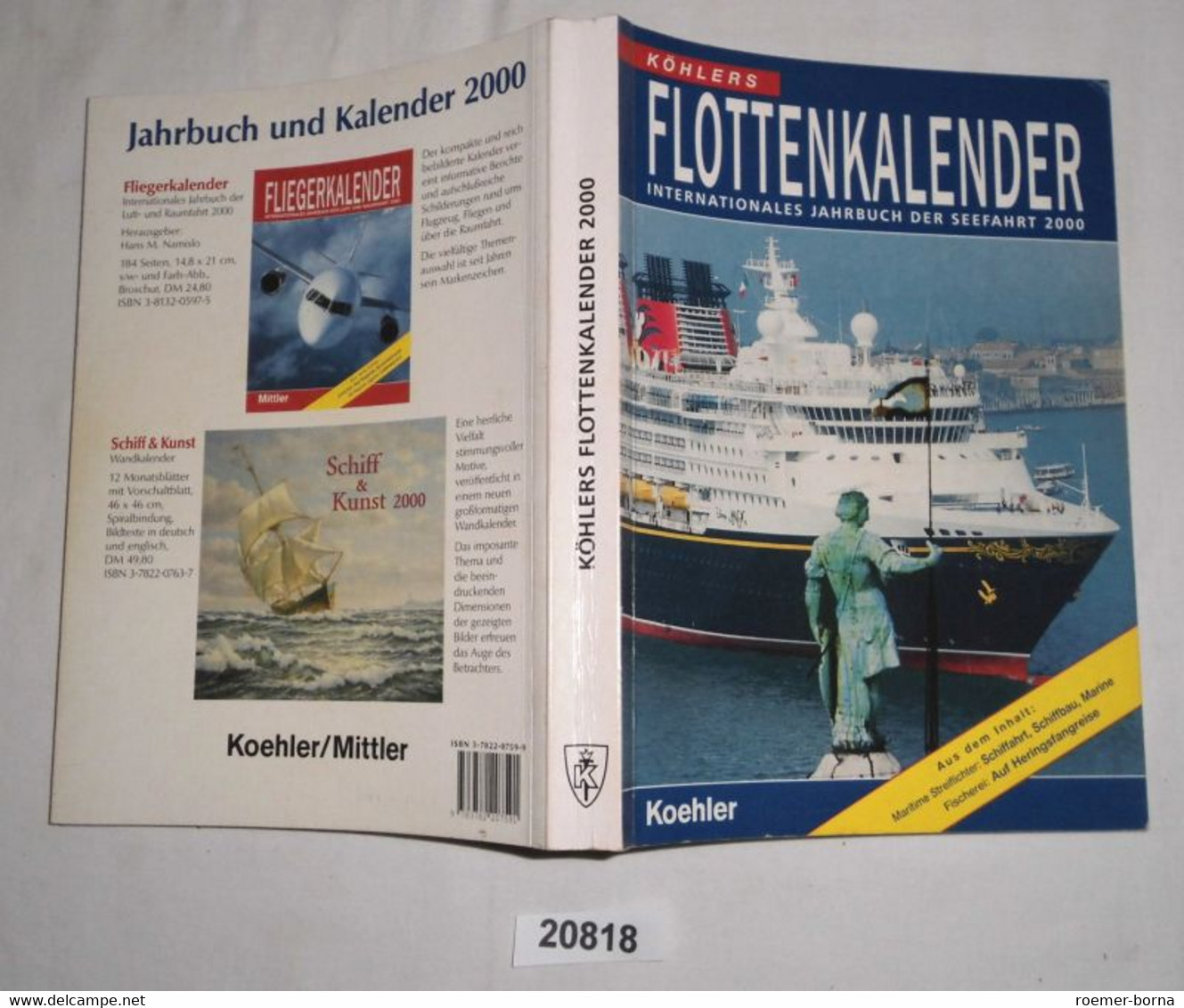 Köhlers Flottenkalender - Internationales Jahrbuch Der Seefahrt 2000 - Kalenders