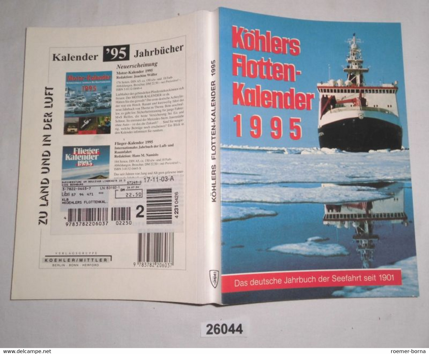 Köhlers Flottenkalender - Das Deutsche Jahrbuch Der Seefahrt 1995 - Kalender