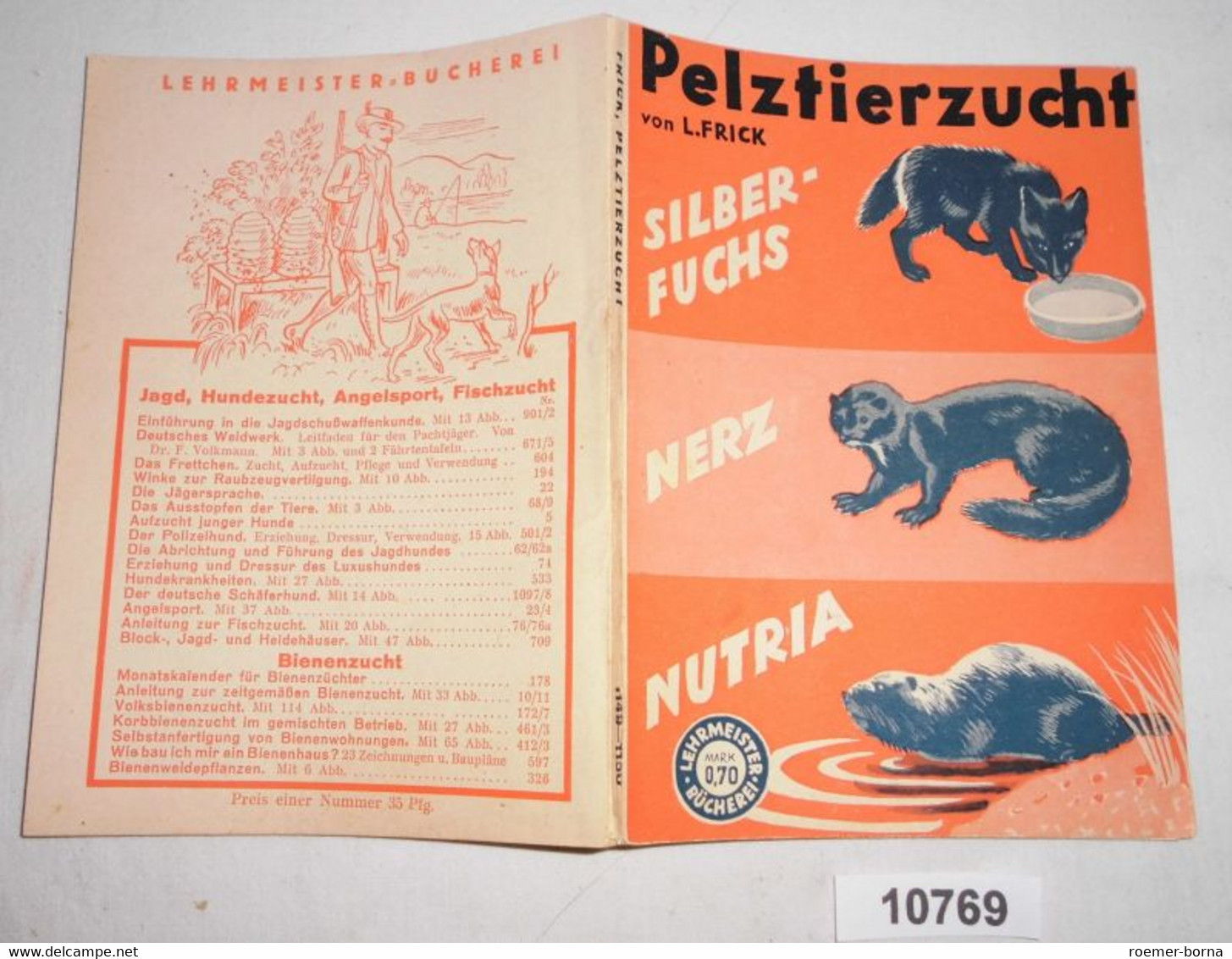 Pelztierzucht Silberfuchs - Nerz - Nutria (Lehrmeister-Bücherei Nr. 1149-1150) - Animaux