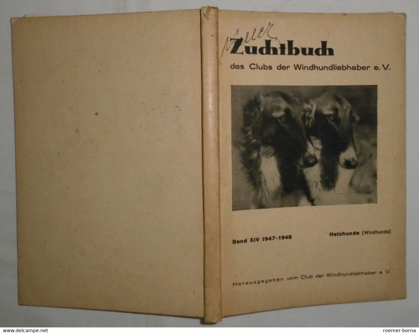 Zuchtbuch Des Clubs Der Windhundliebhaber E. V. Band XIV 1947-1948 Hetzhunde (Windhunde) - Animaux