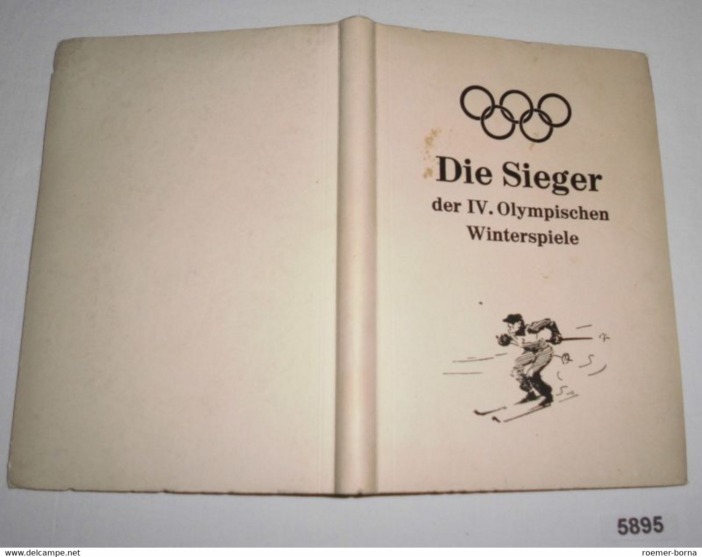 Die Sieger Der IV. Olympischen Winterspiele - Der Kampf Um Die Goldmedaillen Von Garmisch-Partenkirchen 1936 - Sport