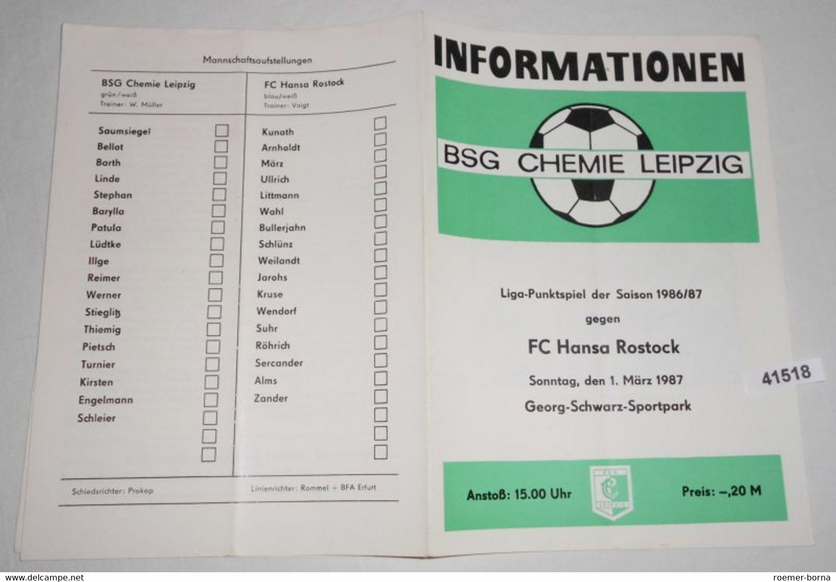 Informationen Liga-Punktspiel Der Saison 1986/87 BSG Chemie Leipzig Gegen FC Hansa Rostock - Sports