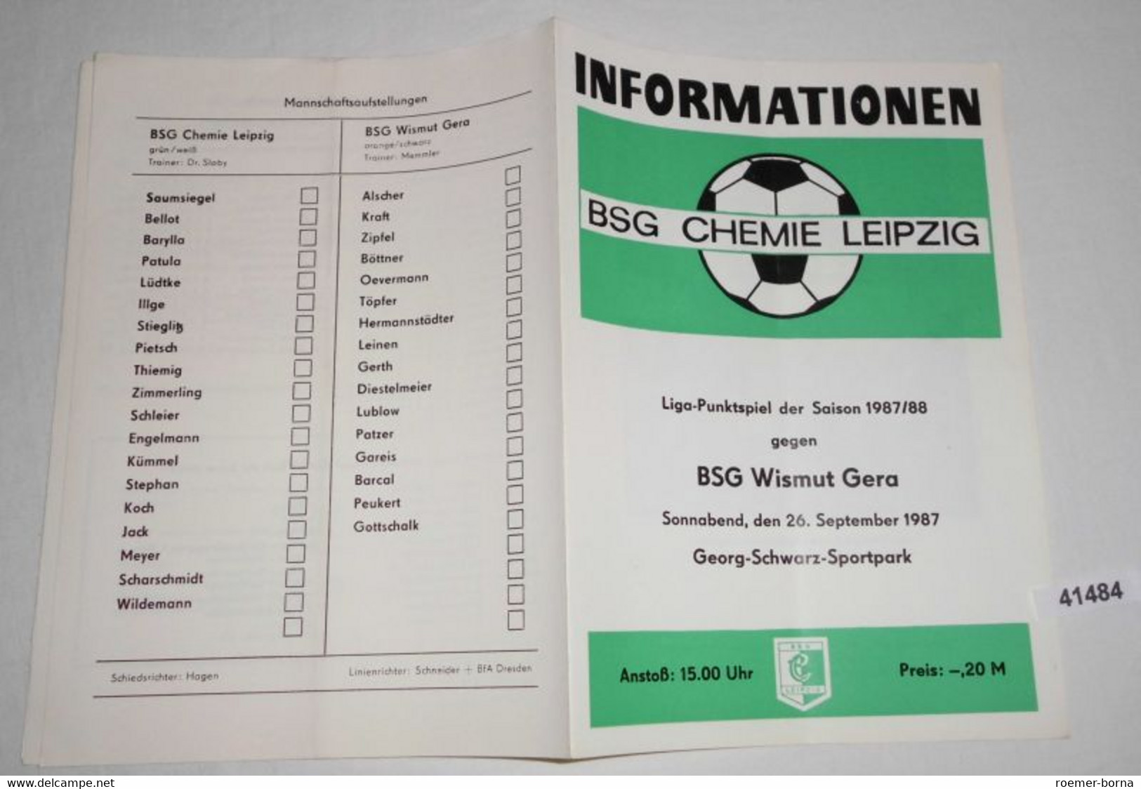 Informationen Liga-Punktspiel Der Saison 1987/88 BSG Chemie Leipzig Gegen BSG Wismut Gera - Sport