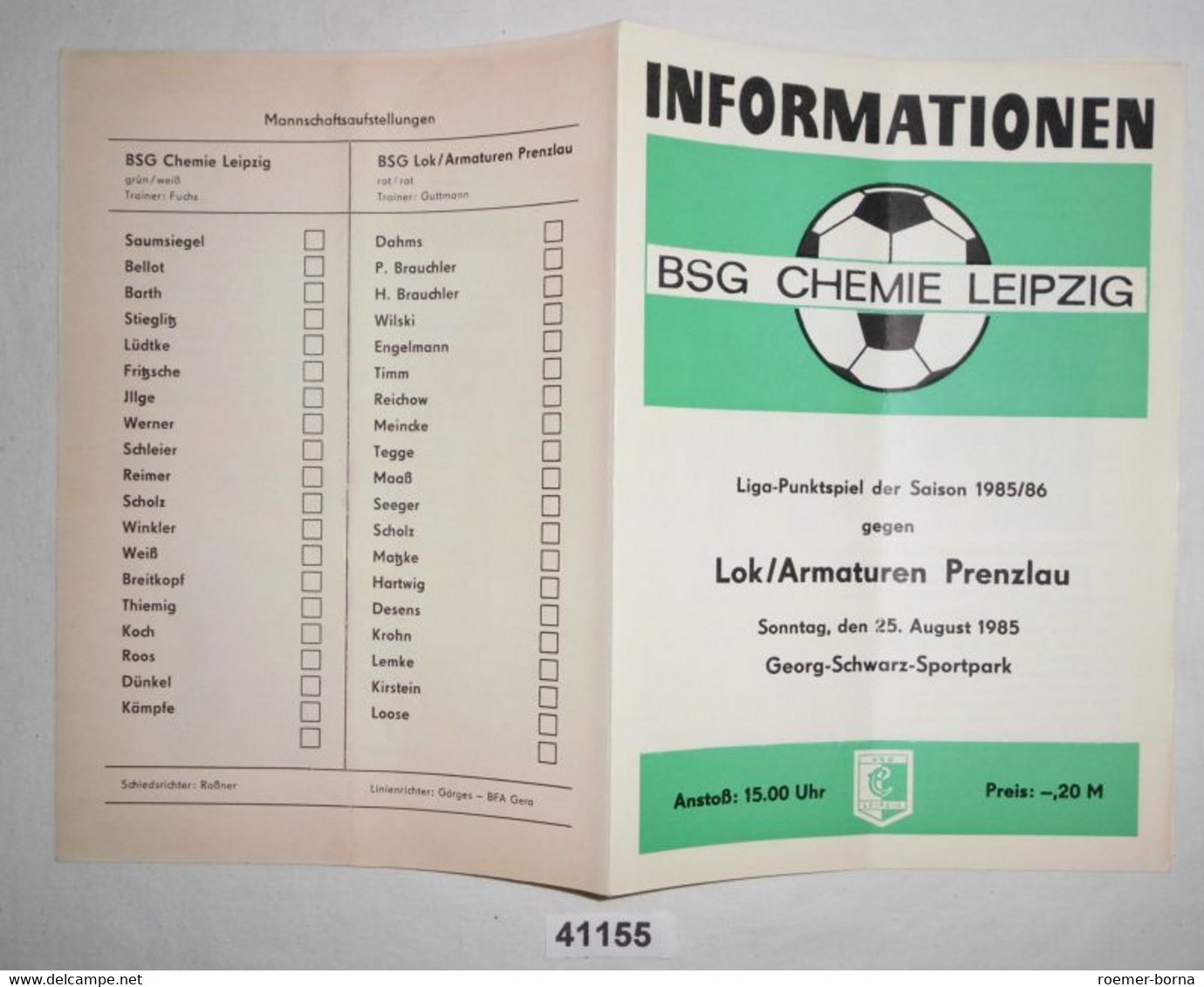 Fußball Programm Informationen BSG Chemie Leipzig - Lok/Armaturen Prenzlau, 25. August 1985 - Sport