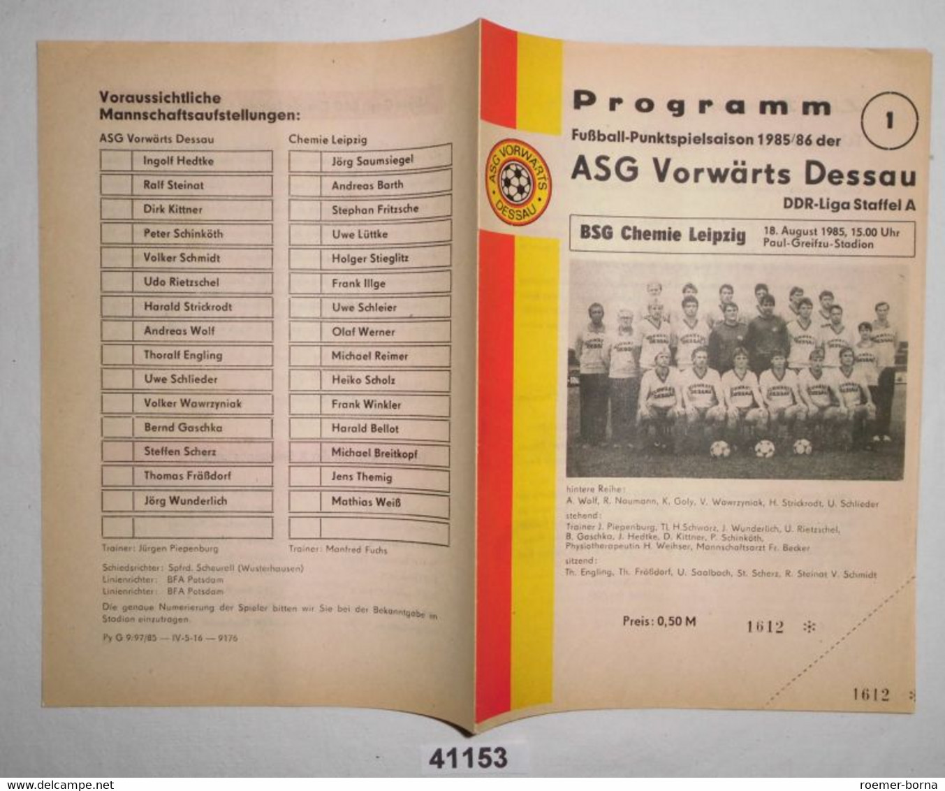 Programm Nr. 1612 Fußball-Punktspielsaison 1985/96 DDR-Liga Staffel A ASG Vorwärts Dessau - BSG Chemie Leipzig - Sport