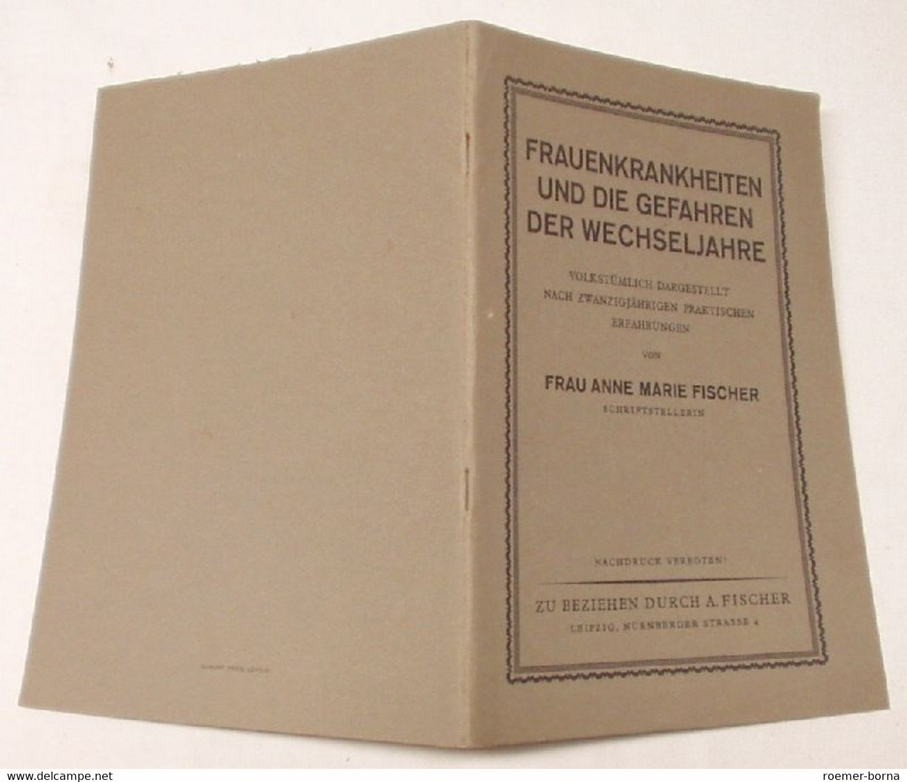 Frauenkrankheiten Und Die Gefahren Der Wechseljahre, Volkstümlich Dargestellt Nach Zwanzigjährigen Praktischen Erfahrung - Santé & Médecine