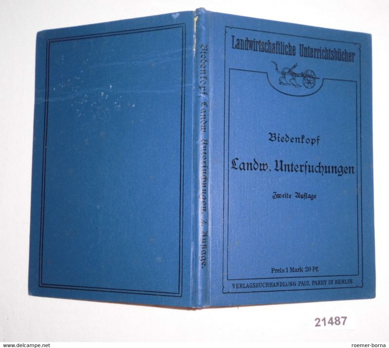 Leitfaden Für Einfache Landwirtschaftliche Untersuchungen (Thaer-Bibliothek Landwirtschaftliche Unterrichtsbücher) - Natura