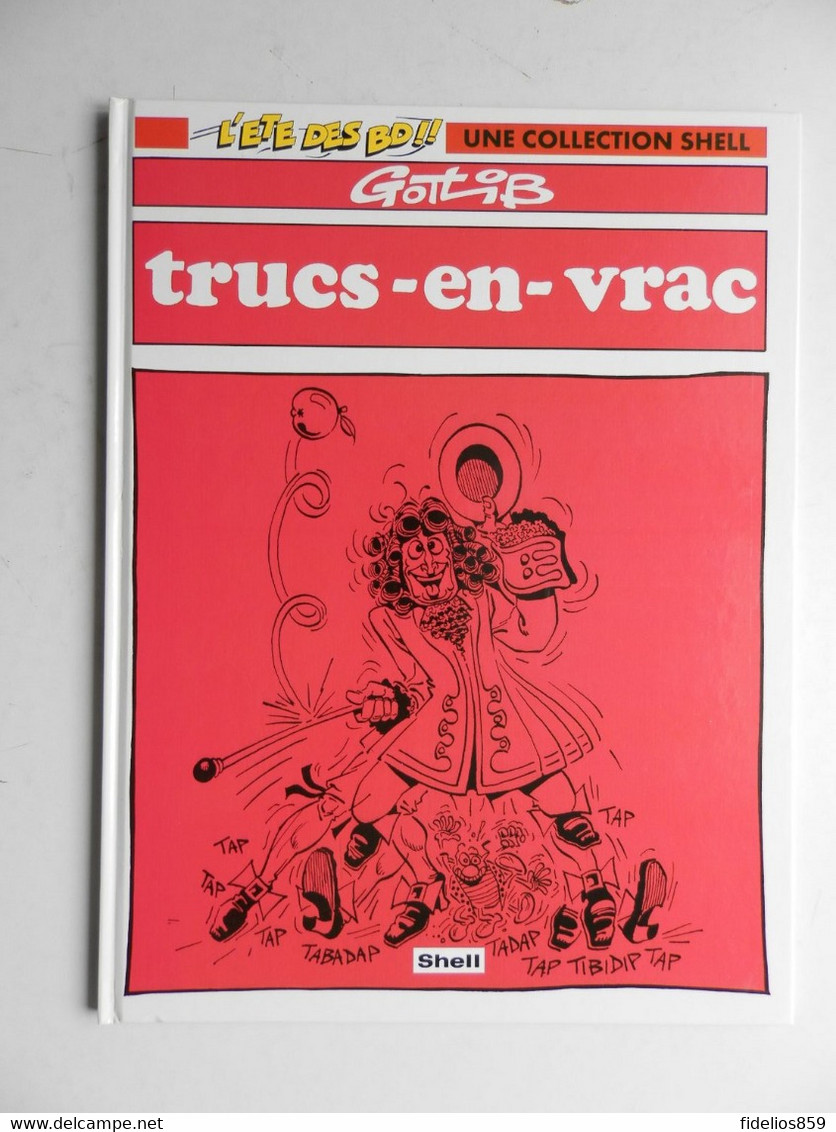 TRUCS EN VRAC PAR GOTLIB - Gotlib