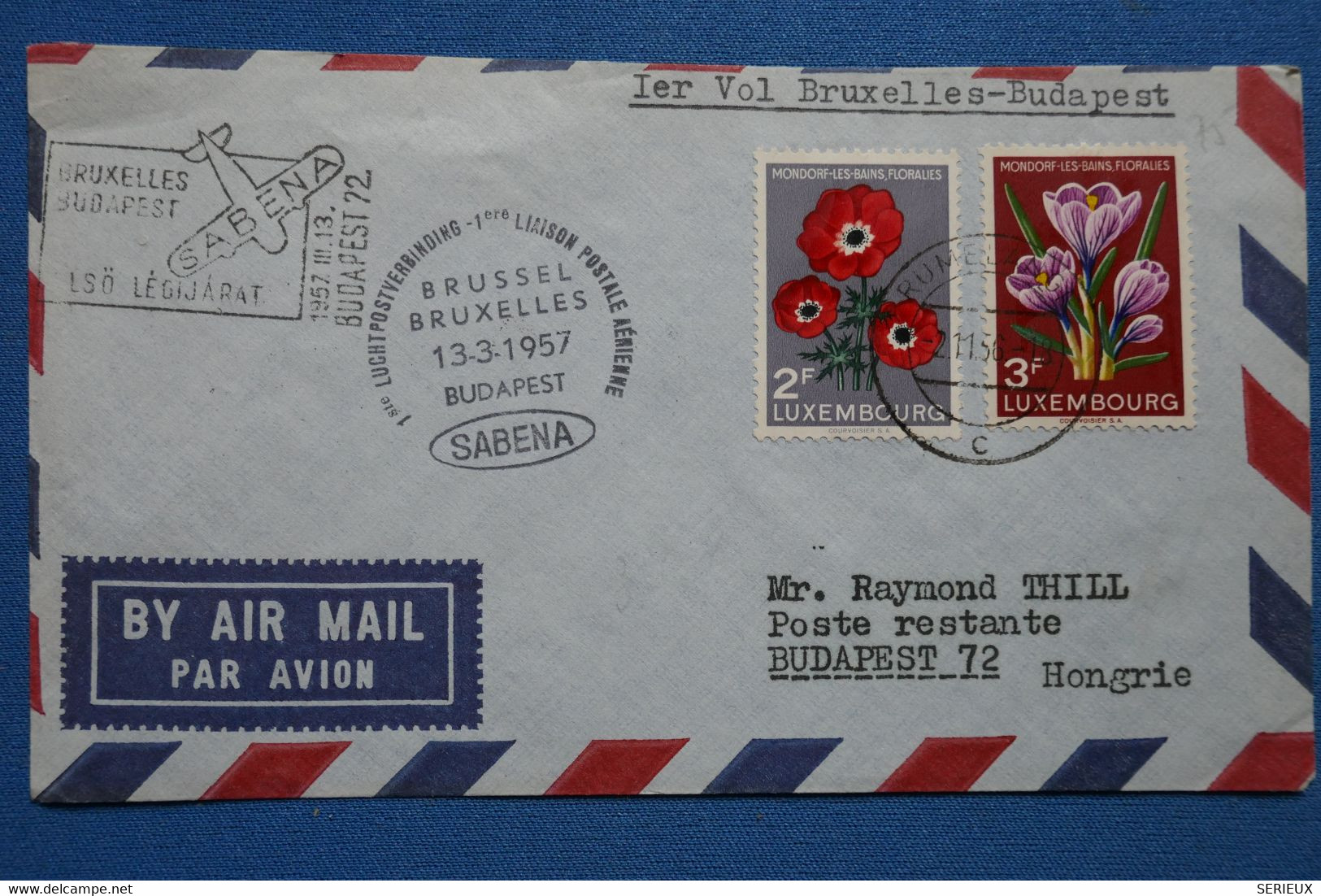 Y17 LUXEMBOURG   BELLE  LETTRE   1957 PREMIER VOL BRUXELLES BUDAPEST + RUMELANGE     + AFFRANCHISSEMENT V INTERESSANT - Storia Postale