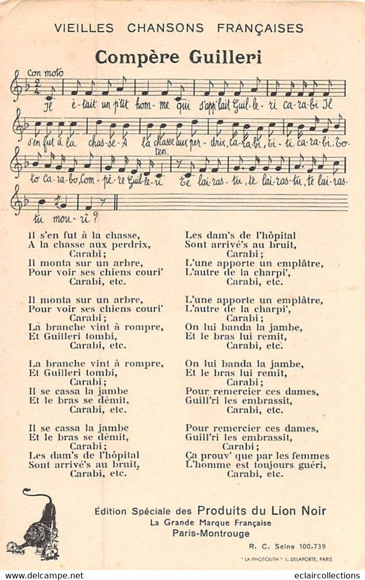 Image  14 X 9 Cm    Chanson  Enfantine Ancienne.  Compère Guilleri.  Publicité Lion Noir (voir Scan) - Autres & Non Classés