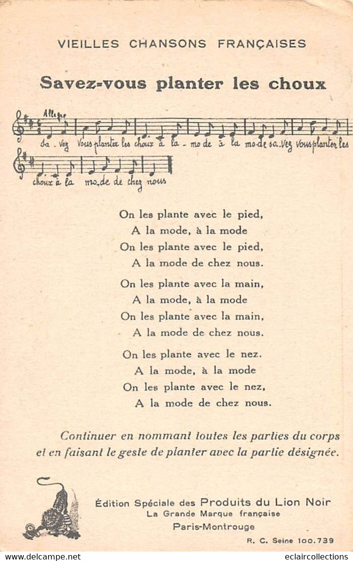 Image  14 X 9 Cm    Chanson  Enfantine Ancienne. Savez Vous Planter Les Choux   Publicité Lion Noir (voir Scan) - Sonstige & Ohne Zuordnung