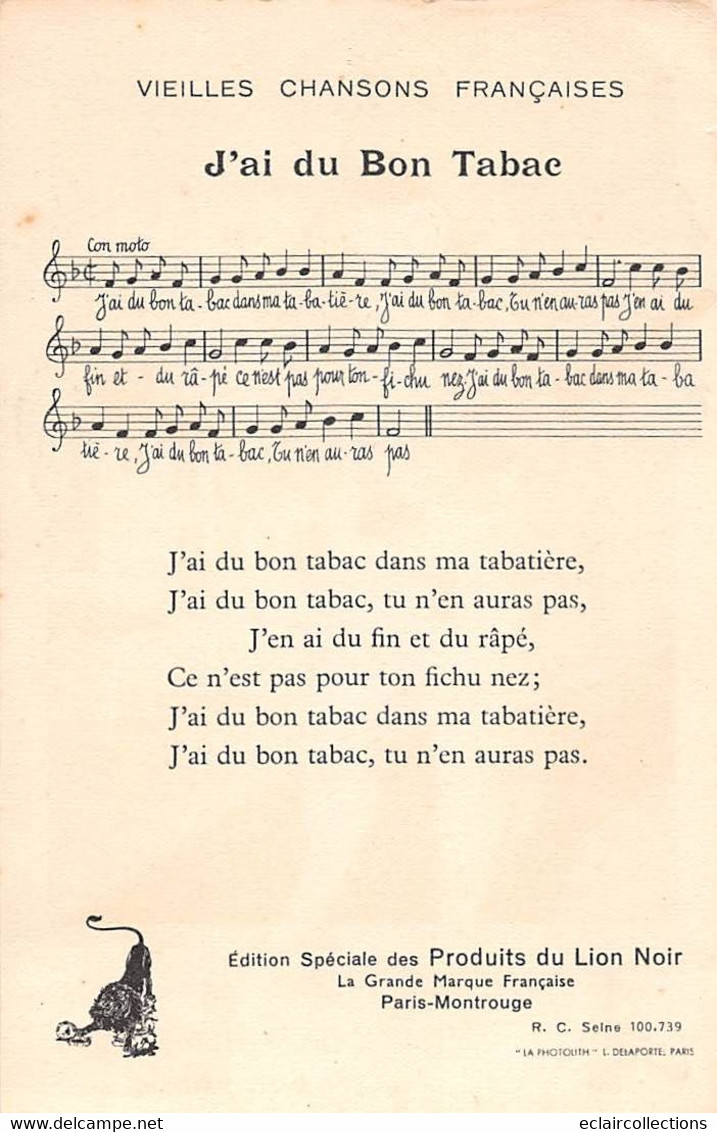 Image  14 X 9 Cm    Chanson  Enfantine Ancienne. J'ai Du Bon Tabac   Publicité Lion Noir (voir Scan) - Autres & Non Classés