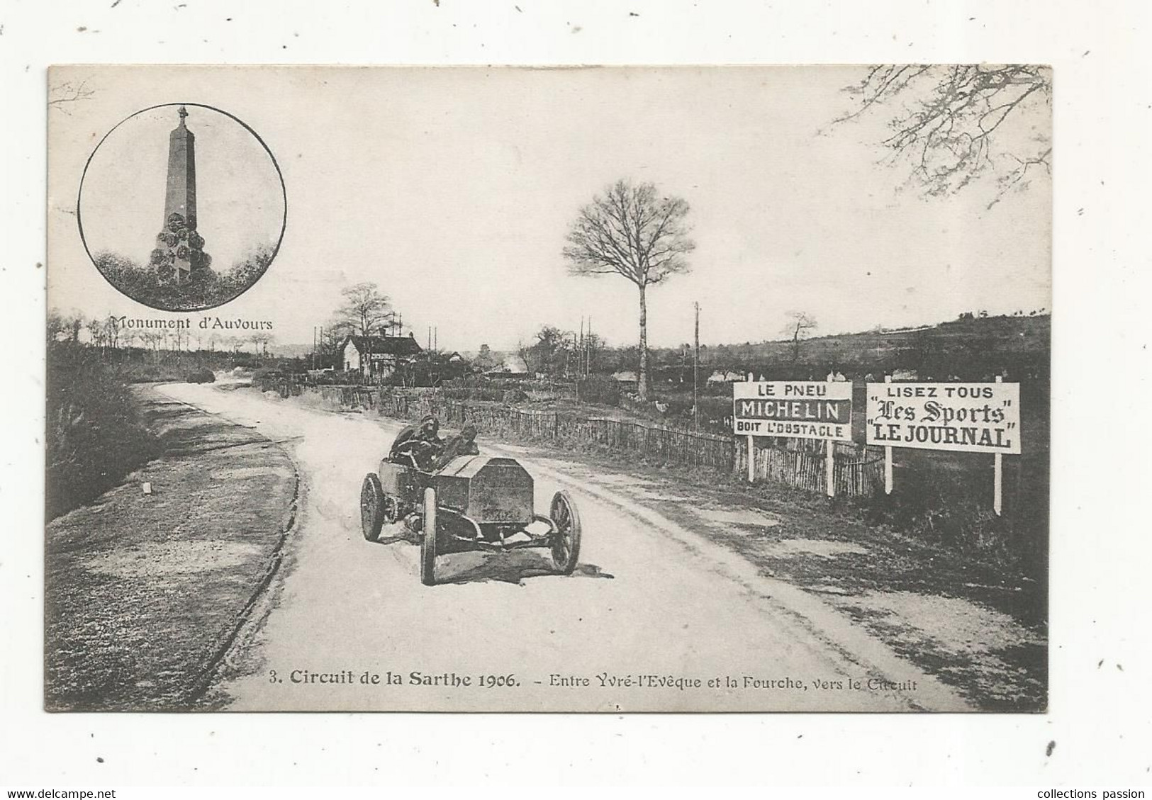 Cp, Sport Automobile , Circuit De La Sarthe 1906 , Entre Yvré-l'Evêque Et De La Fourche , Vers Le Circuit ,MICHELIN - Rally