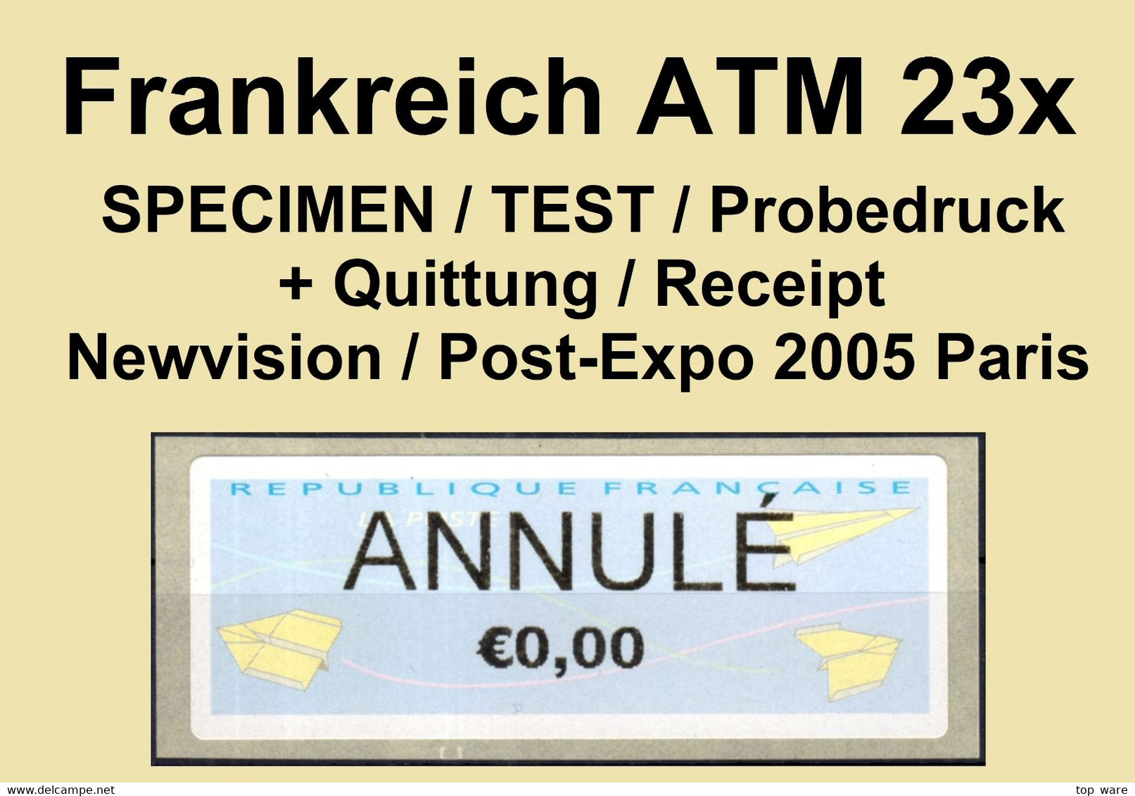 France LSA ATM Stamps Test Specimen / Probedruck ANNULE €0,00 / Newvision / Post-Expo 2005 Paris / Distributeurs - 2000 « Avions En Papier »