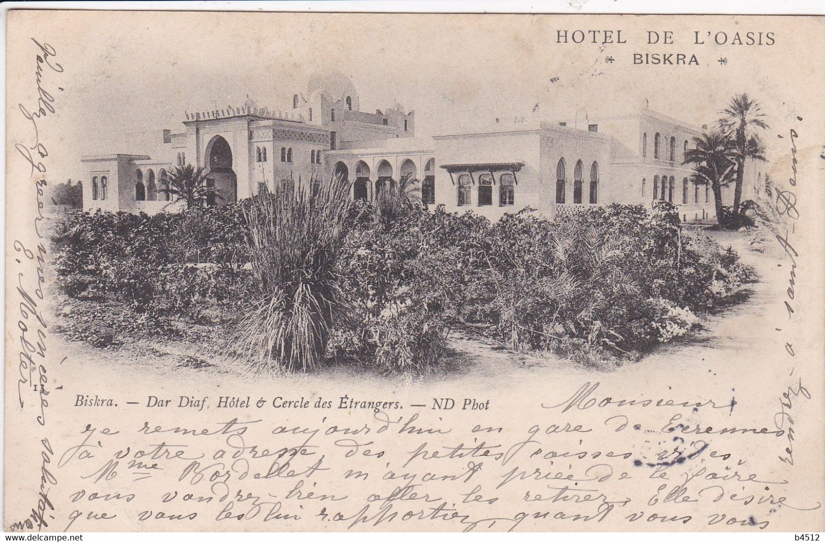 ALGERIE BISKRA 1906 Dar Diaf Hôtel Cercle Des étrangers , Hôtel De L'Oassis - Biskra