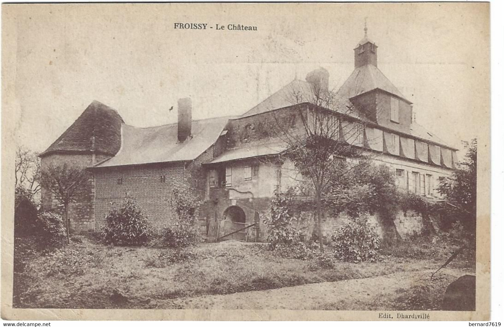 60    Froissy -  Le Chateau - Froissy