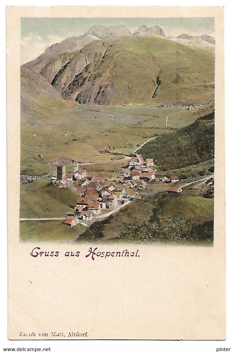 SUISSE - Gruss Aus HOSPENTHAL - Thal