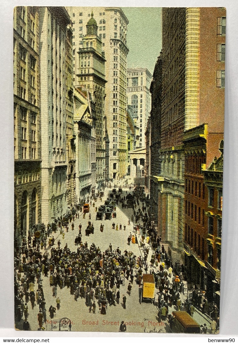 BROAD STREET LOOKING NORTH, NEW YORK CITY NY NYC Postcard - Broadway