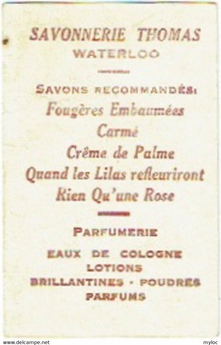 Carte Parfumée. Waterloo.  Savonnerie Thomas. Parfums. - Non Classés