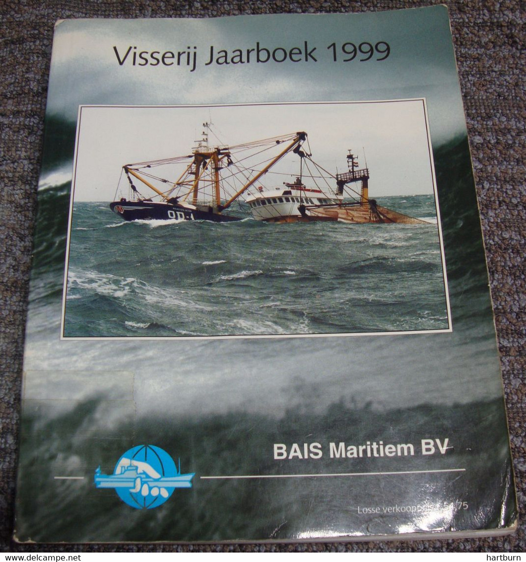 Visserij Jaarboek 1999 (Bak - Gar) Visserij, Vissersboot, Pêche En Mer - Pratique