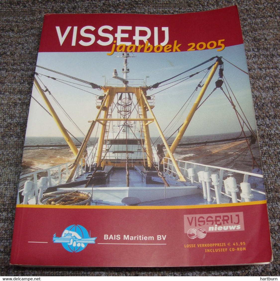 Visserij Jaarboek 2005 (Bak - Gar) Visserij, Vissersboot, Pêche En Mer - Prácticos