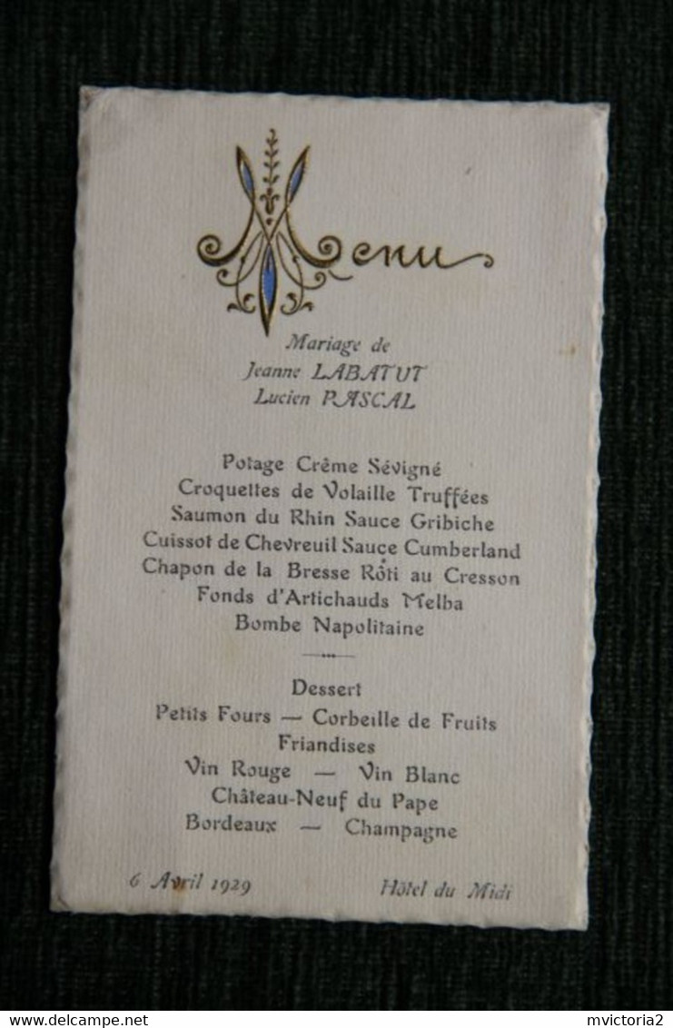 BEZIERS : Hôtel Du MIDI, Menu De Mariage Le 6 AVRIL 1929 - Menus