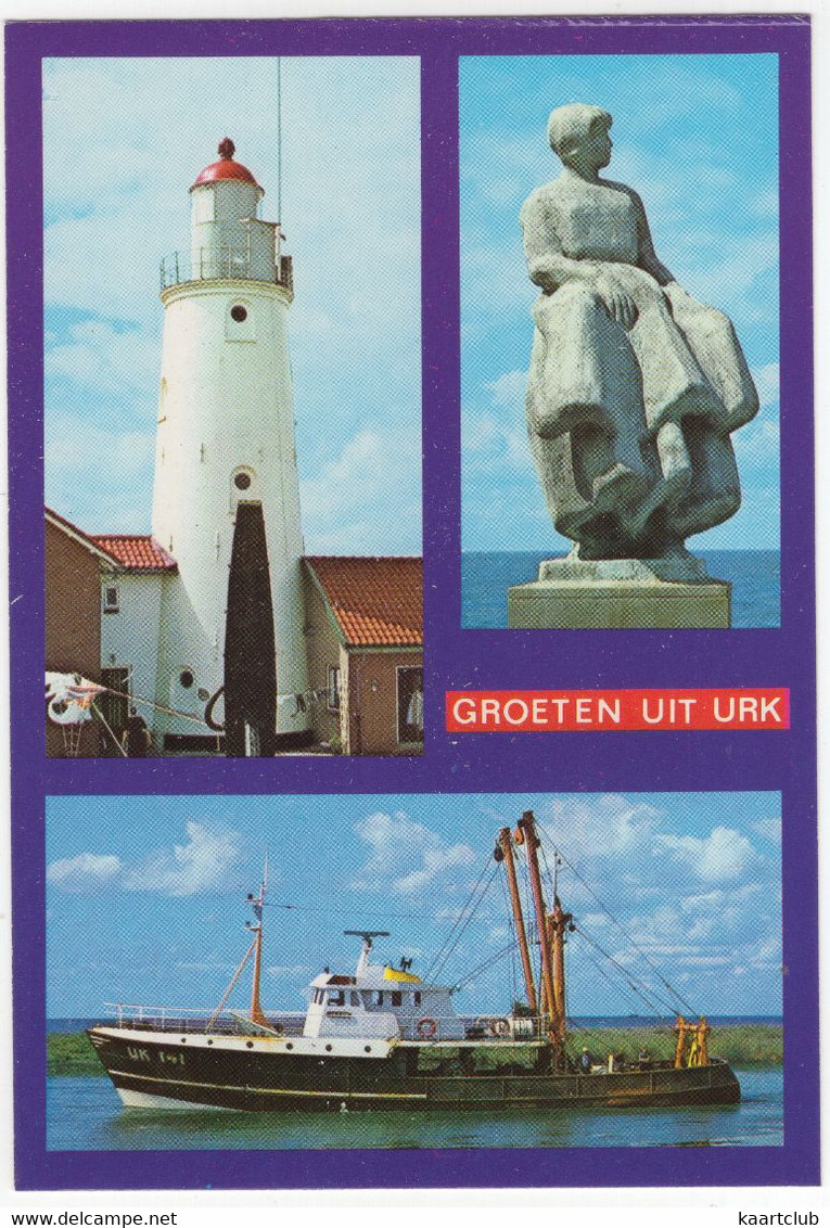 Groeten Uit Urk -  (Nederland / Holland) - URK 11 - (o.a. Vissersboot UK 141, Vissersmonument, Vuurtoren) - Urk