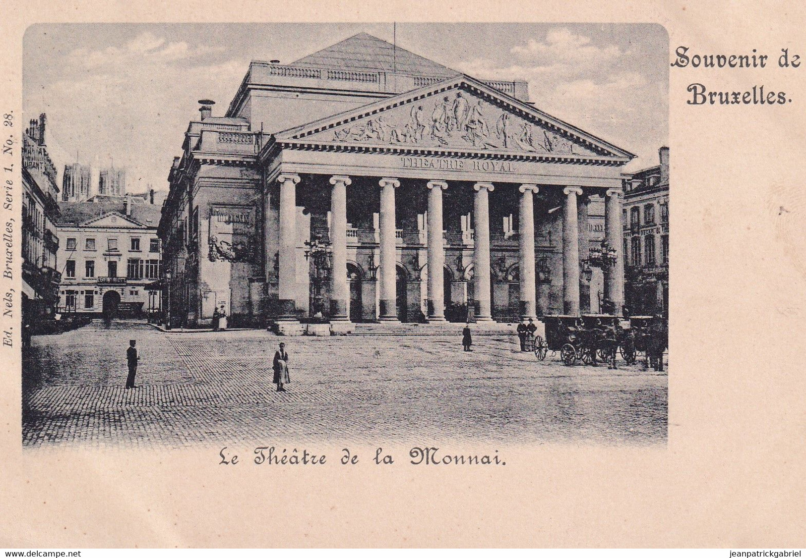 SYL Bruxelles Souvenir De Bruxelles Le Theatre De La Monnai Nels Bxl Serie 1 Nr 28 - Bruselas (Ciudad)