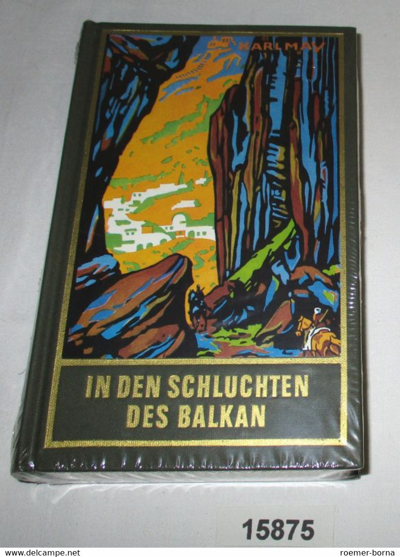 In Den Schluchten Des Balkan (Original In Folie Verschweißt) Karl Mays Gesammelte Werke Band 4 - Aventura