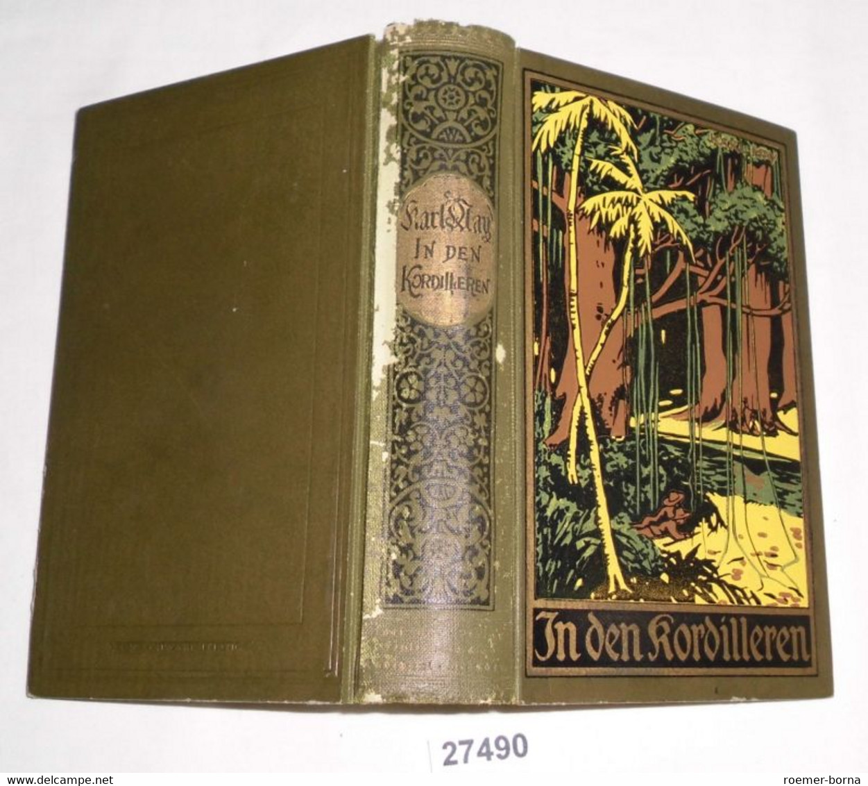 In Den Kordilleren - Reiseerzählung (Karl May's Gesammelte Werke Band 19) - Avontuur