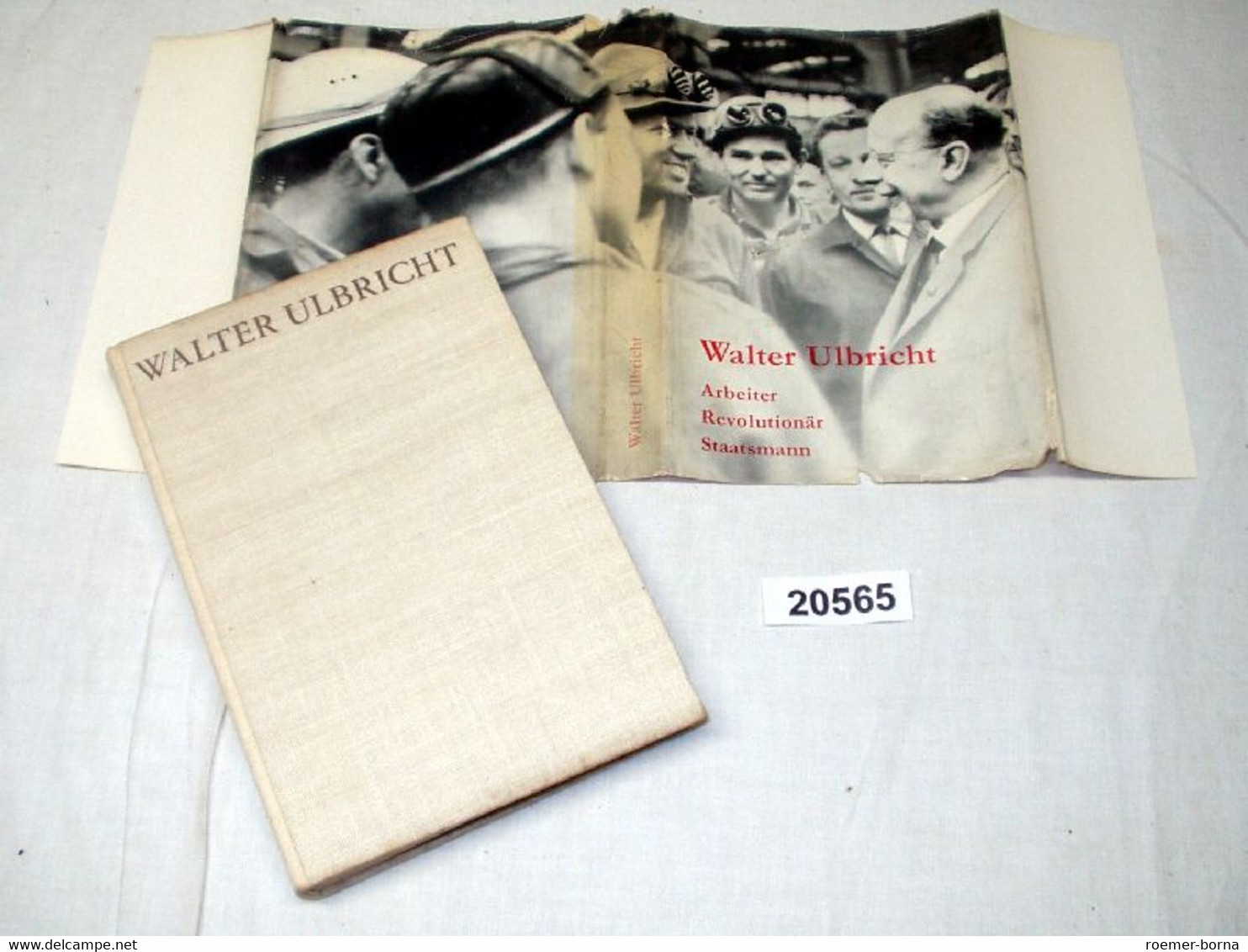 Walter Ulbricht - Arbeiter Revolutionär Staatsmann - Biographies & Mémoires