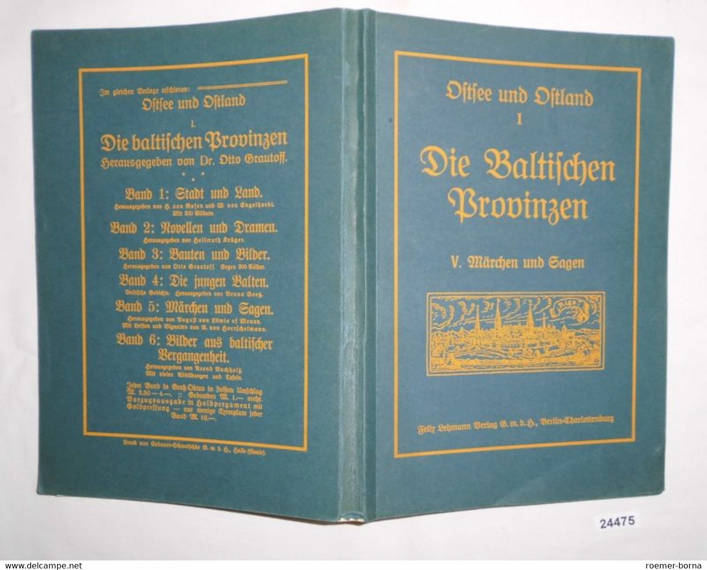 Ostsee Und Ostland I Die Baltischen Provinzen V.Märchen Und Sagen - Tales