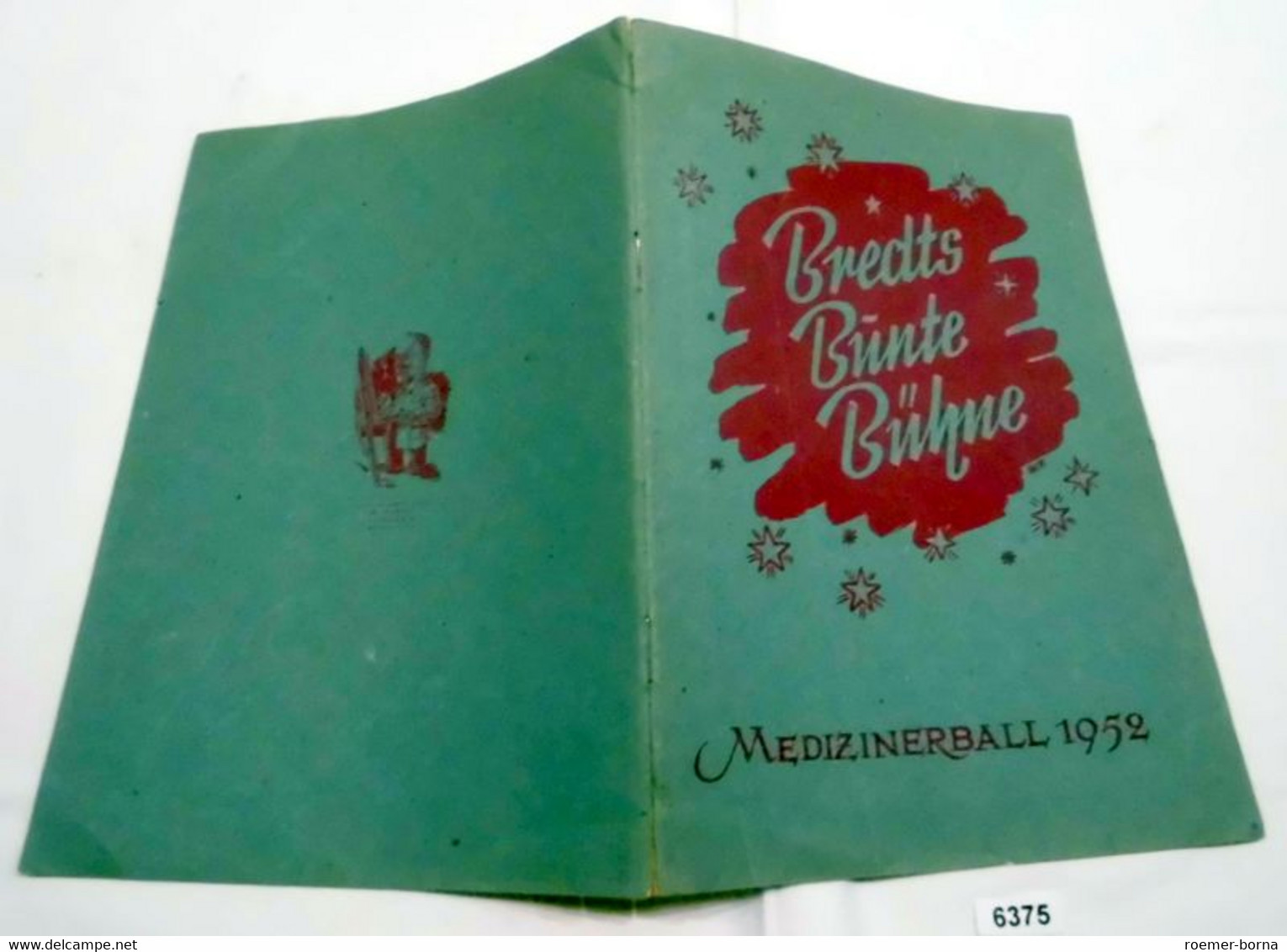 Bredts Bunte Bühne - Medizinerball 1952 - Humor