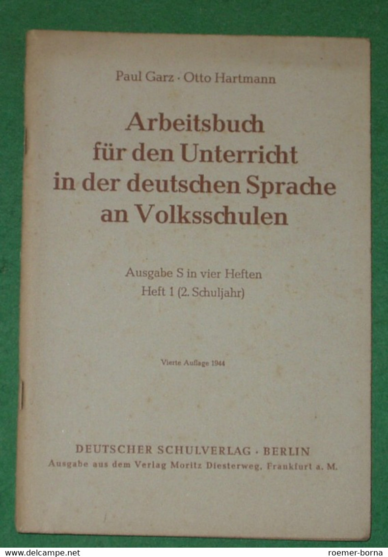 Arbeitsbuch Für Den Unterricht In Der Deutschen Sprache An Volksschulen - Schulbücher