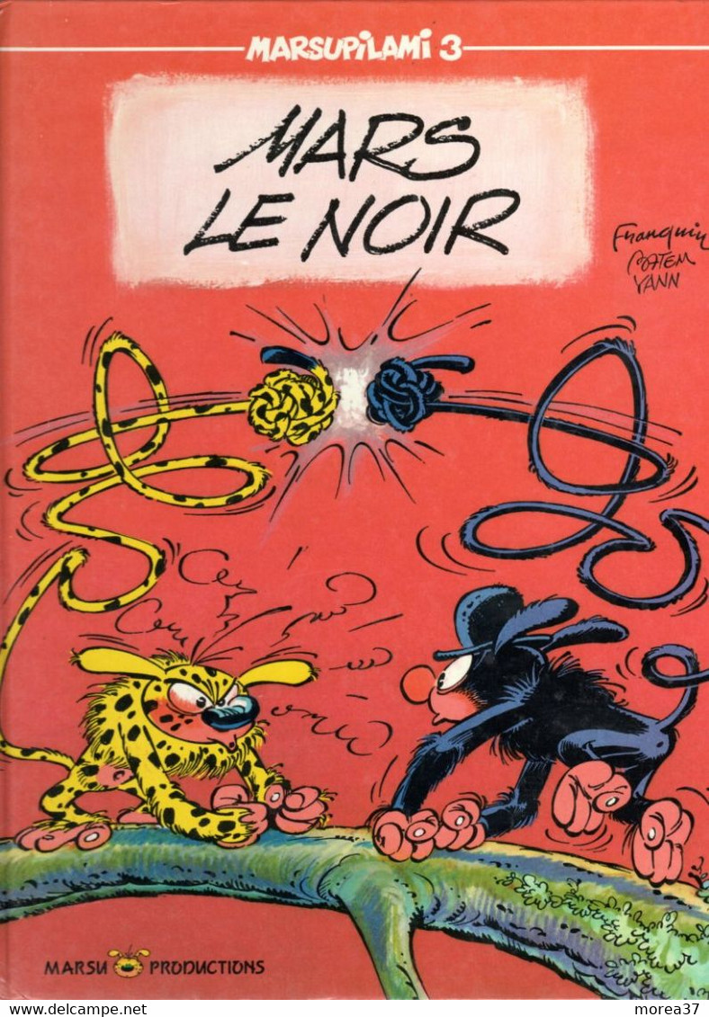 MARSUPILAMI  " Mars Le Noir"  Tome 3  EO  De FRANQUIN / BATEM / YANN  EDITIONS MARSU PRODUCTIONS - Marsupilami