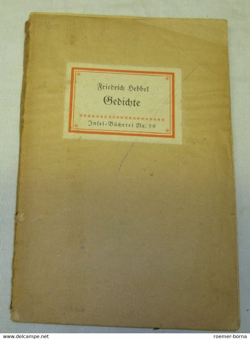 Insel-Bücherei Nr. 59: Friedrich Hebbel - Gedichte - Gedichten En Essays