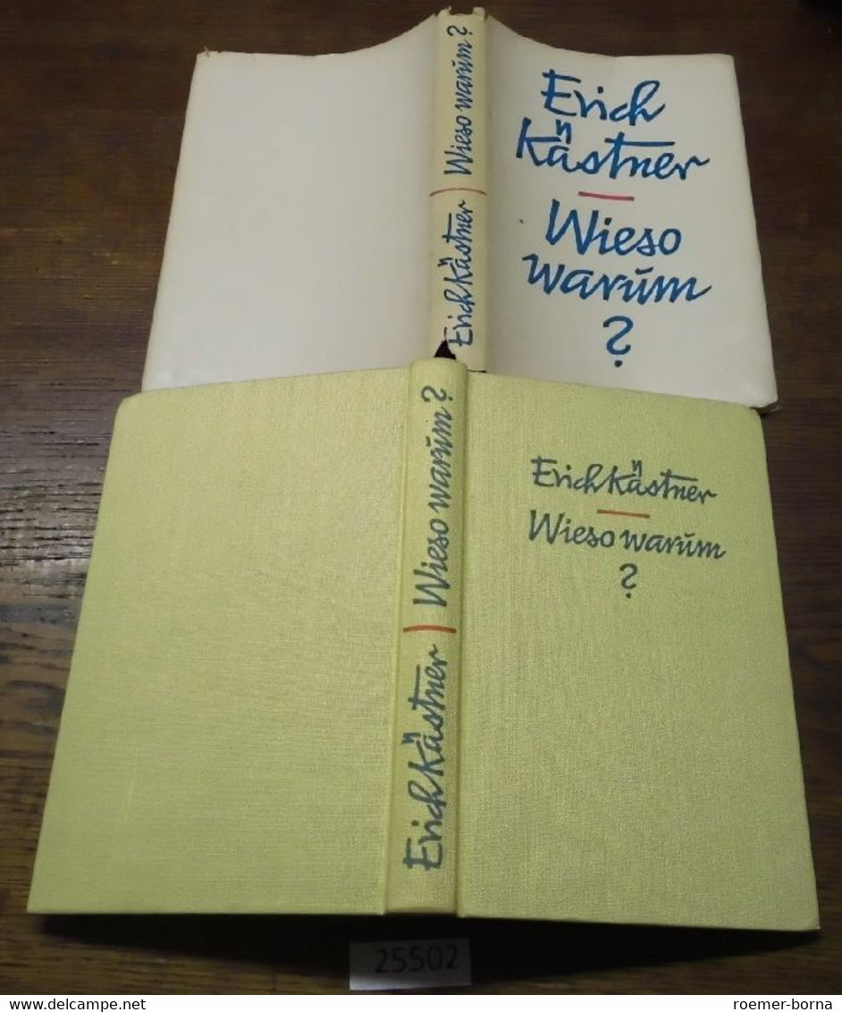 Wieso Warum? - Ausgewählte Gedichte 1928-1955 - Poésie & Essais