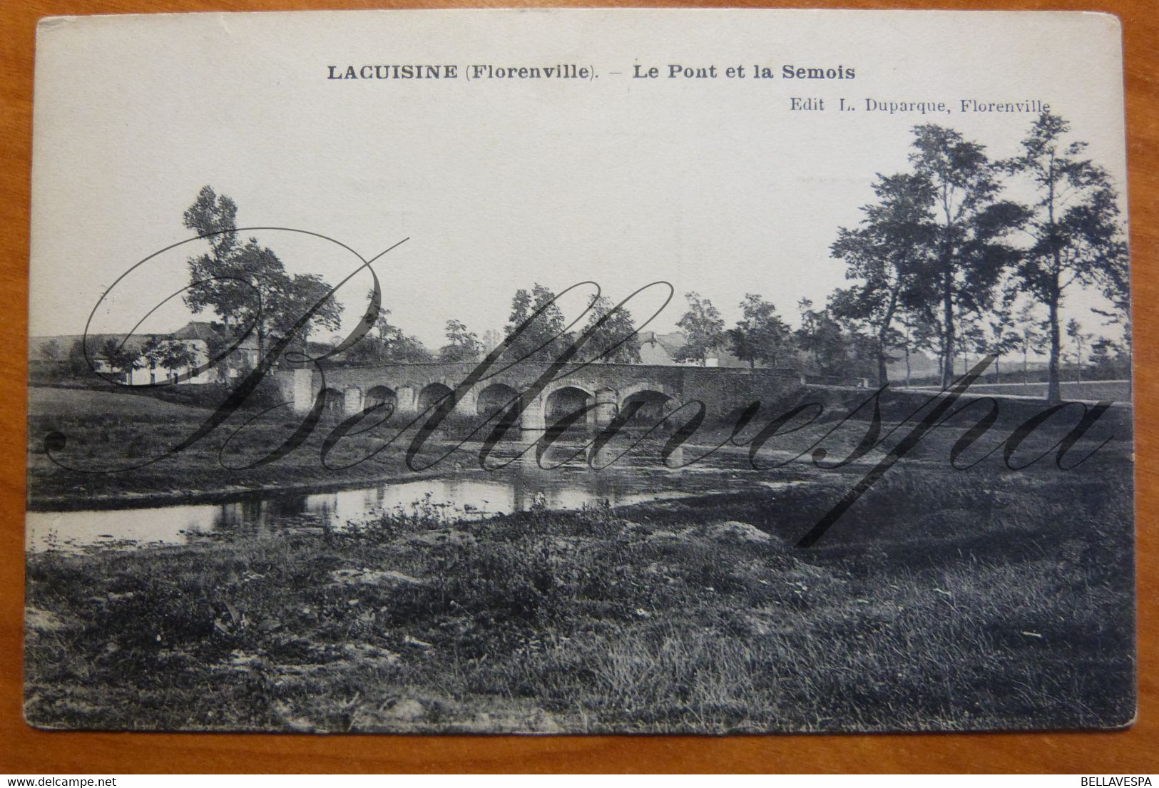 Lacuisine. Florenville. Le Pont Et Le Semois. Brug - Florenville