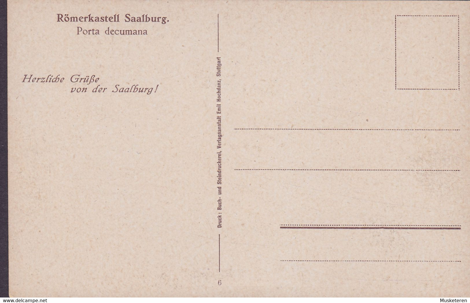 Deutsches Reich PPC Römerkastell Saalburg Buch- Und Steindruckerei Verlagsanstalt Emil Hochdanz, Stuttgart (2 Scans) - Saalburg