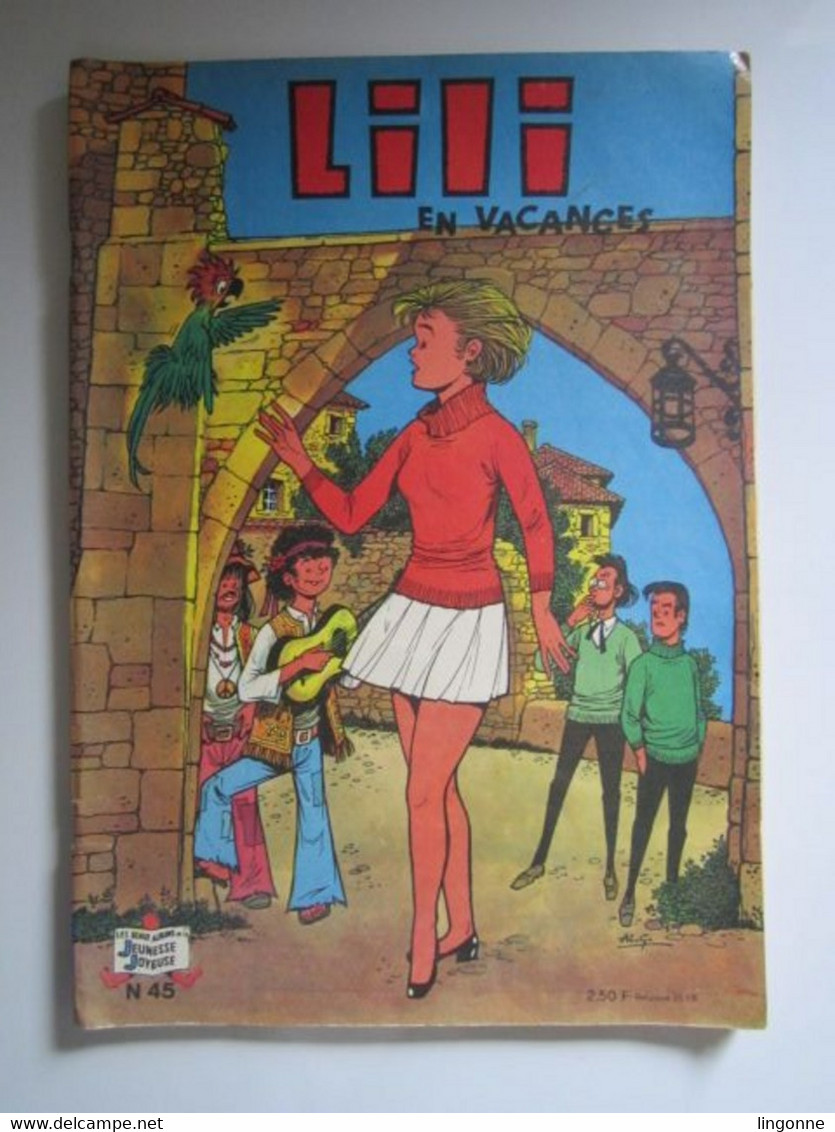 BD SOUPLE Magazine Ancien Lili En Vacances 1973 Albums Jeunesse Joyeuse Numéro 45 (en L'état) - Lili L'Espiègle