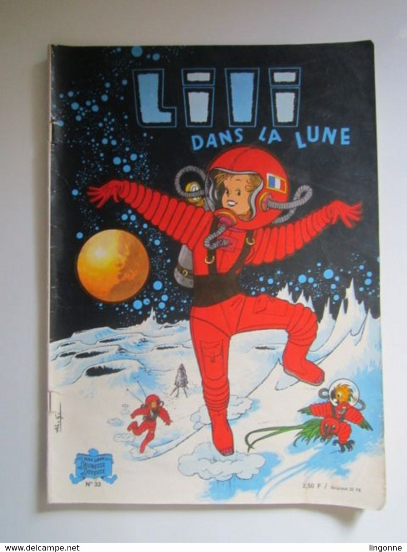 BD SOUPLE Magazine Ancien LILI Dans La Lune 1974 Albums Jeunesse Joyeuse Numéro 32 (en L'état) - Lili L'Espiègle