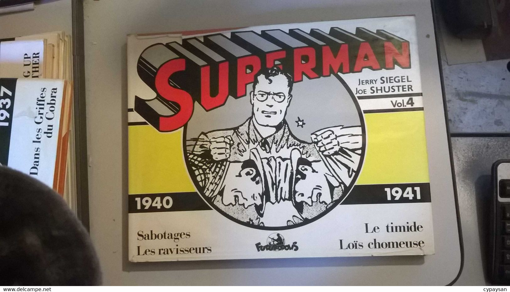 Superman INTEGRALE 4 1940-1941 BE Futuropolis 02/1985 Siegel Schuster (BI5) - Superman