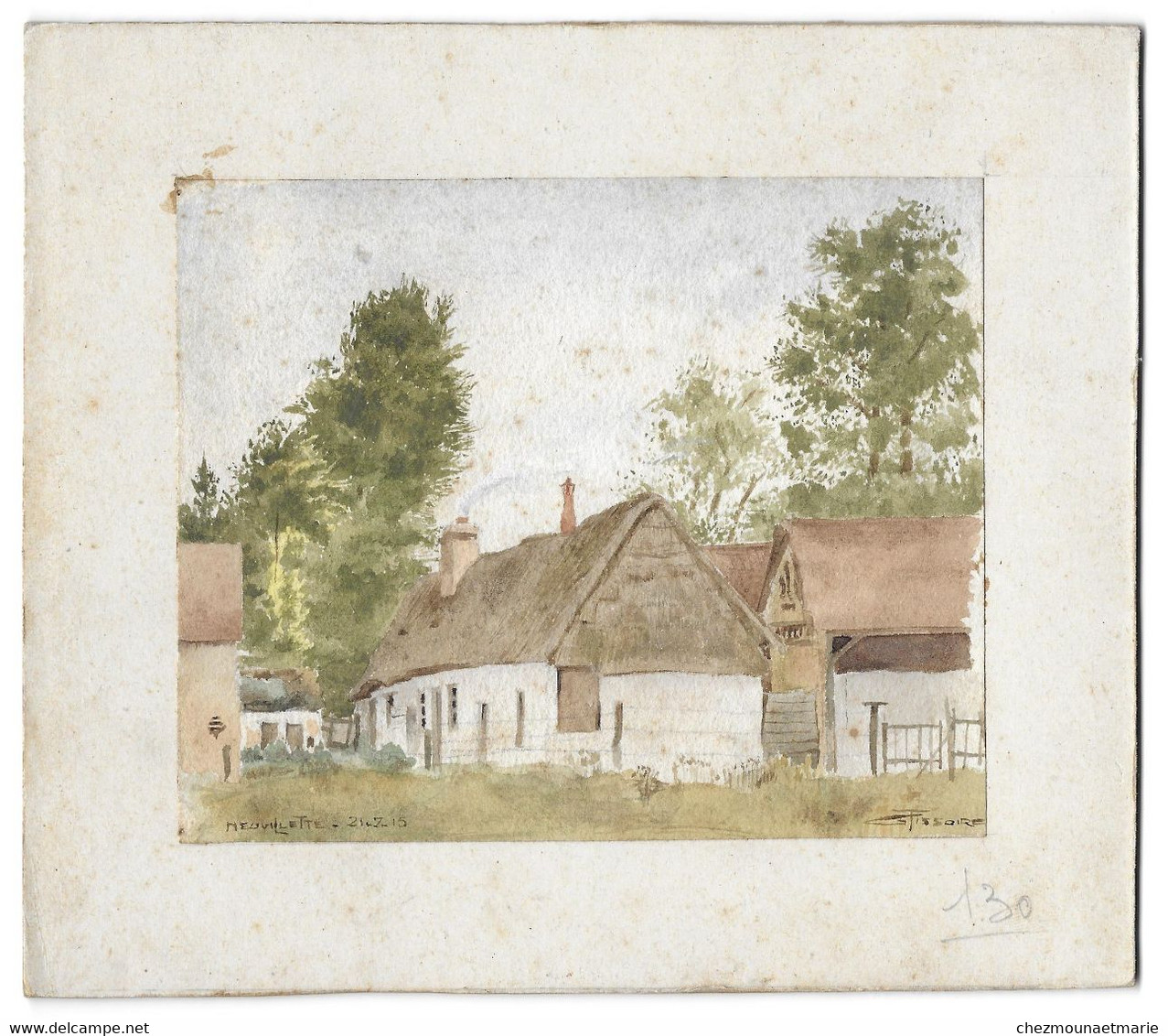 1915 - AQUARELLE DE NEUVILLETTE REPRESENTANT LE VILLAGE - PAR G. TISSOIRE - COLLEE SUR CARTON DUR - Aquarelles