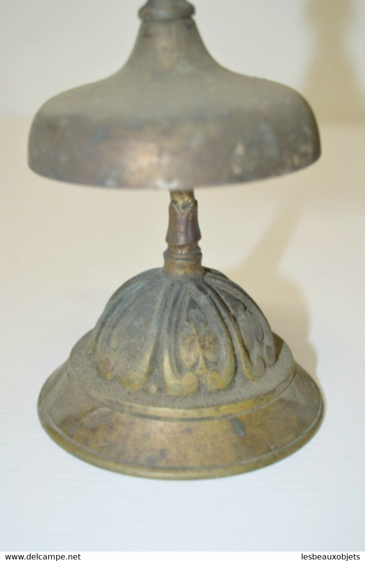 BELLE ANCIENNE SONNETTE de COMPTOIR de TABLE Bronze vitrine Réf 17041611 -120