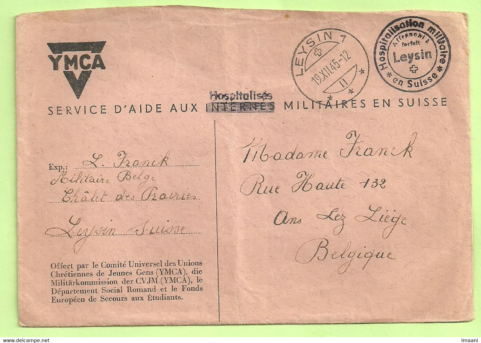 Brief YMCA Van LEYSIN 19/12/45  + "Hospitalisation Des Militaires En Suisse" Pour ANS Lez Liege (B5743 - Guerra '40-'45 (Storia Postale)