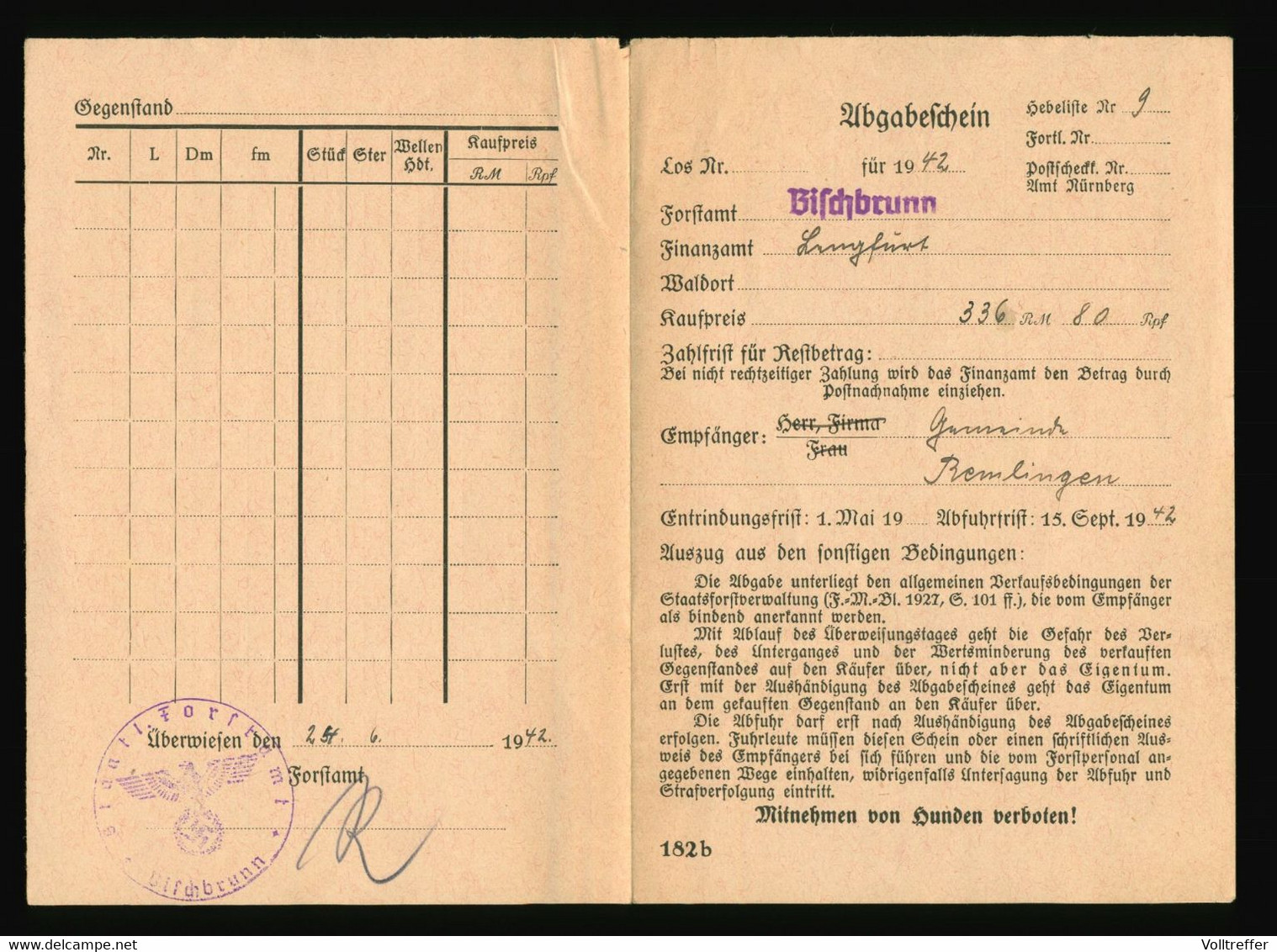 Abgabeschein Für 1942 Forstamt Bischbrunn Finanzamt Lengfurt Bayern Empfänger Gemeinde Remlingen Mit Stempel - Briefe U. Dokumente