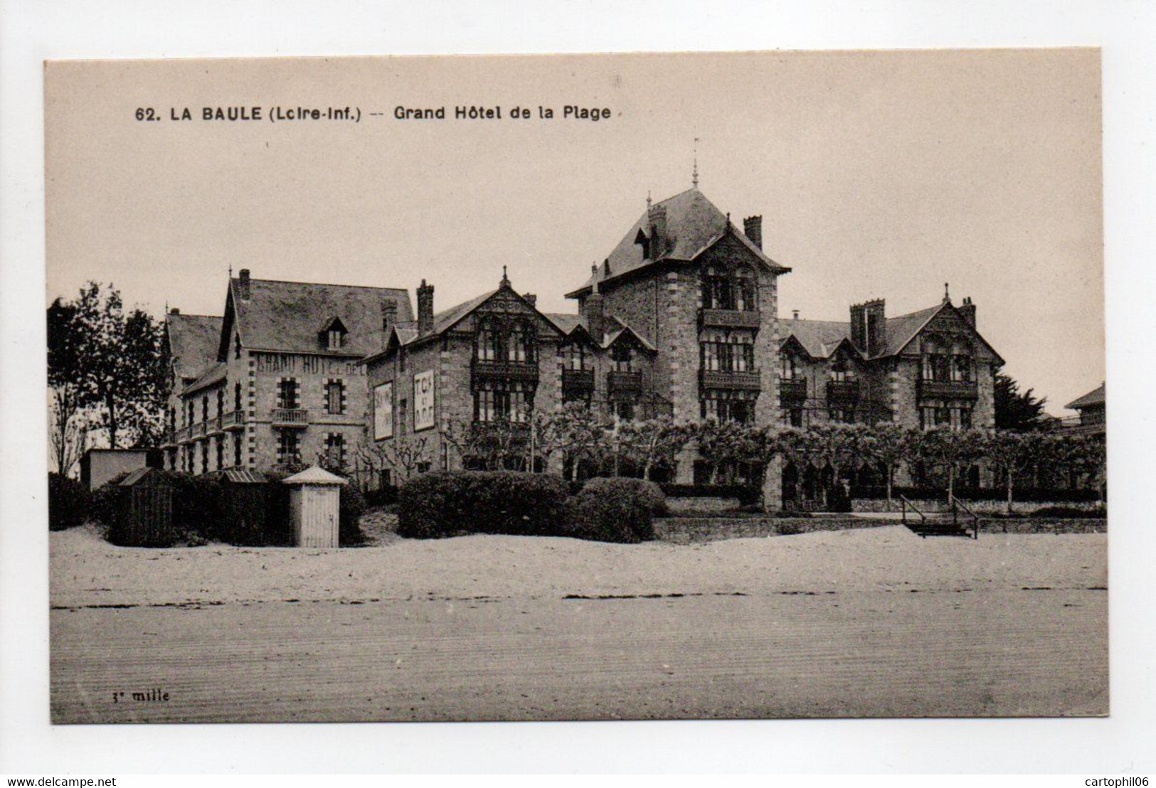 - CPA LA BAULE (44) - Grand Hôtel De La Plage - Edition Chapeau N° 62 - - La Baule-Escoublac