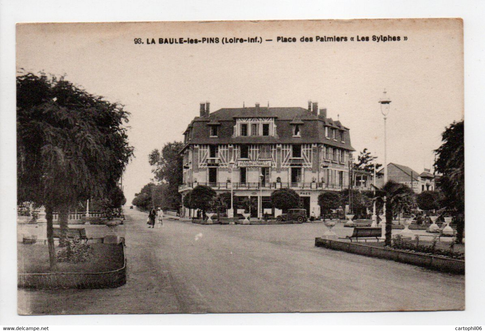 - CPA LA BAULE-LES-PINS (44) - Place Des Palmiers - PENSION DE FAMILLE LES SYLPHES - Edition Chapeau N° 93 - - La Baule-Escoublac